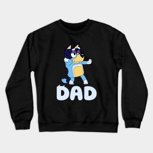 DANCING  DAD Crewneck Sweatshirt